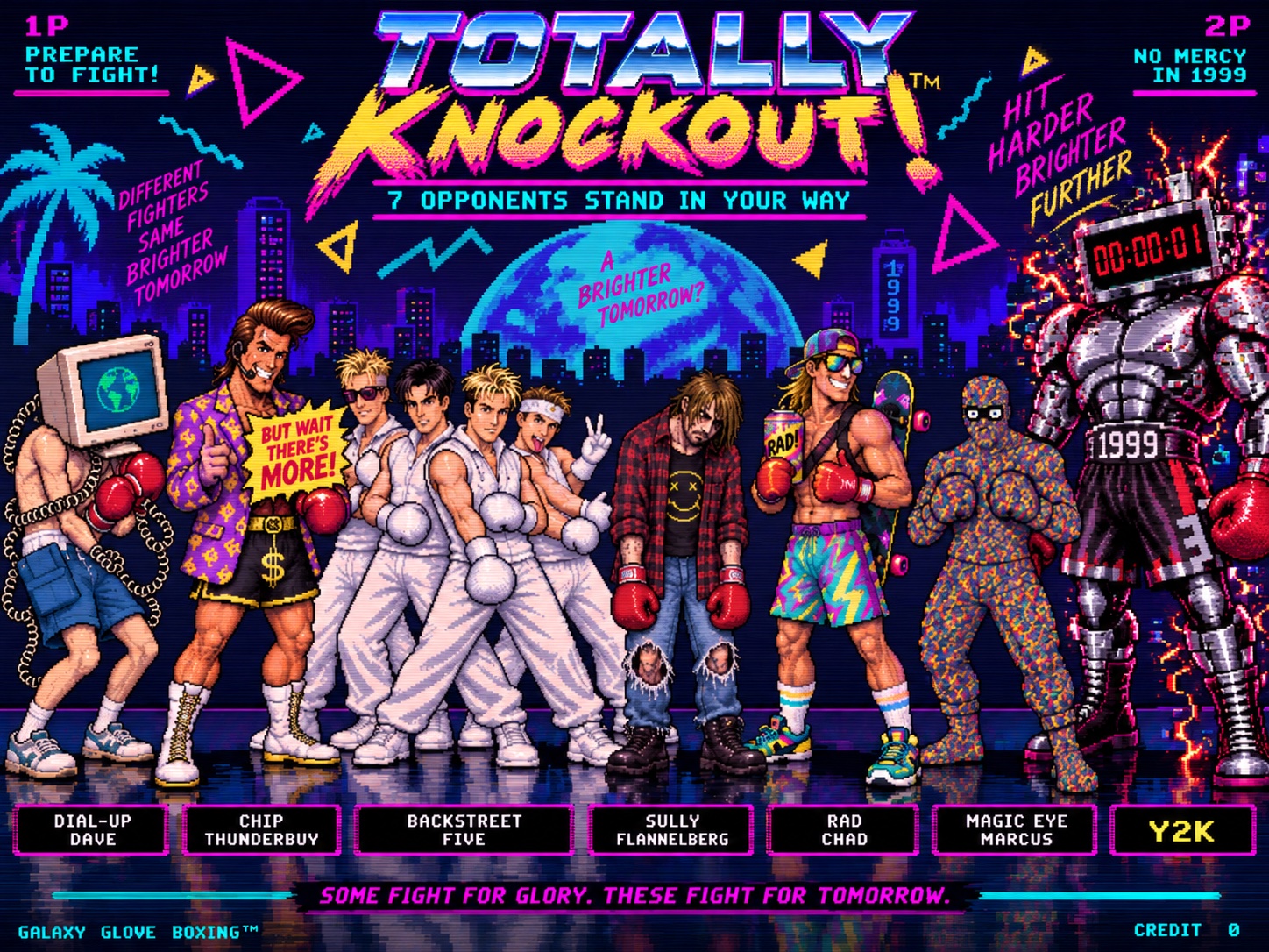 Totally Knockout! Seven opponents line up: Dial-Up Dave, Chip Thunderbuy, the Backstreet Five, Sully Flannelberg, Rad Chad, Magic Eye Marcus and Y2K.
